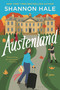 Austenland (Updated Edition) - 9781639738984 by Shannon Hale, 9781639738984