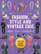 Fashion, Style and Vintage Chic Sticker, Color & Activity Book (Over 500 Unique Stickers) by Editors of Chartwell Books, 9780785848653