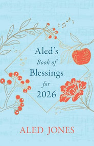 Aled's Book of Blessings for 2026 by Aled Jones, 9781399821094
