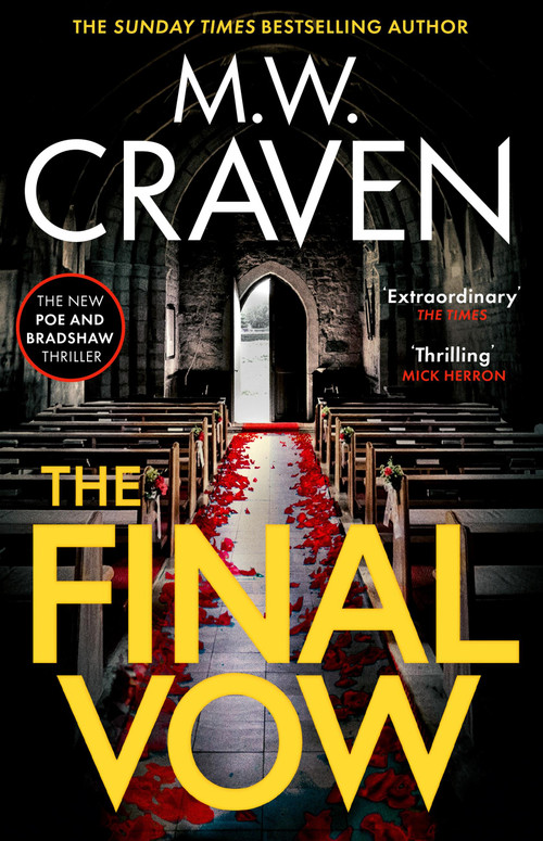 The Final Vow by M. W. Craven, 9781408717530