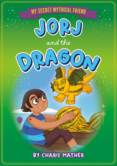 Jorj and the Dragon by Charis Mather, Amelia Harris, 9798899131189