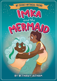 Imka and the Mermaid by Bethany Latham, Amelia Harris, 9798899131196