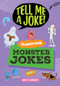 Humorous Monster Jokes by Sally Lindley, Joe Fullman, Fabio Santomaro, 9798899131349