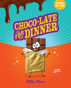 Choco-Late for Dinner (Dipped Disaster) - 9798899131905 by Gillia Olson, 9798899131905