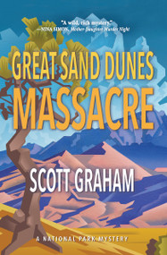 Great Sand Dunes Massacre by Scott Graham, 9798890920393