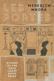 Les Portes by Meredith Nnoka, Erica Meiners, 9781637681206