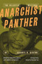 Anarchist Panther (The Selected Writings of Ashanti O. Alston) by Ashanti Omowali Alston, William C. Anderson, kai lumumba barrow, 9781849356022