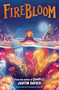 Firebloom by Justin Davies, 9781782509646