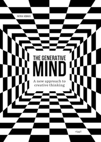 The Generative Mind (A New Approach to Creative Thinking) by Patrik Hübner, 9783721210590