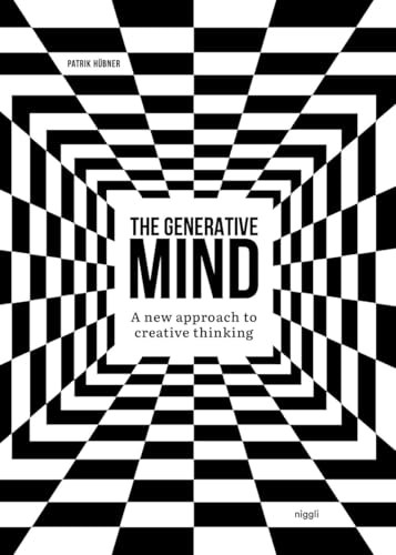 The Generative Mind (A New Approach to Creative Thinking) by Patrik Hübner, 9783721210590