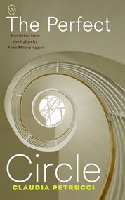 The Perfect Circle by Claudia Petrucci, Anne Milano Appel, 9781642861631