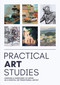 Practical Art Studies (Lessons & exercises to grow as a digital or traditional artist) by 3dtotal Publishing, Bryan Mark Taylor, Jake Taplin, 9781915992437