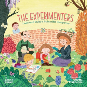 The Experimenters (Luke and Ruby's Scientific Sleepover) by Shane Bergin, 9781915071088