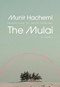 The Mulai by Munir Hachemi, Julia Sanches, 9781552455197
