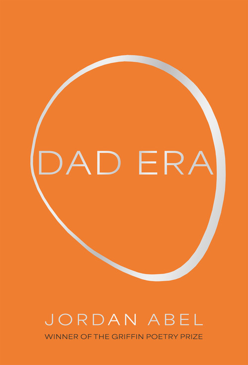 Dad Era by Jordan Abel, 9781552455234