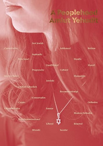 A Peoplehood, Amiut Yehudit by Marnie Salsky, Kendell Pinkney, 9781954119529