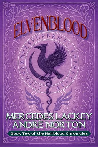 Elvenblood by Mercedes Lackey, Andre Norton, 9781647101930