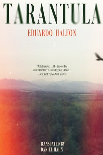 Tarantula - 9781954276567 by Eduardo Halfon, Daniel Hahn, 9781954276567