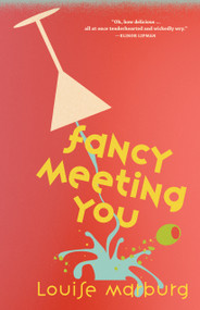 Fancy Meeting You by Louise Marburg, 9781958888834