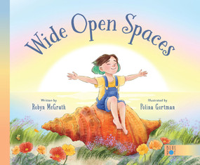 Wide Open Spaces by Robyn McGrath, Polina Gortman, 9798989858842