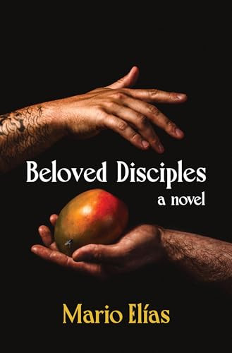 Beloved Disciples by Mario Elías, 9781612943374