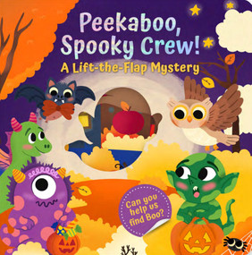 Peekaboo, Spooky Crew! (A Lift-the-Flap Mystery) by Mariessa Shein, Hedviga Gutierrez, 9788000078908