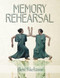 Memory Rehearsal by Eleni Sikelianos, 9780872869448
