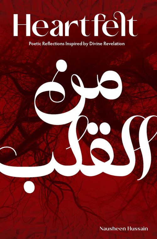 Heartfelt - 9781916824201 - 9781916824201 by Nausheen Hussain, 9781916824201