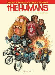 The Humans (Omnibus Volume 1) by Tom Neely, Keenan Marshall Keller, 9781941250686