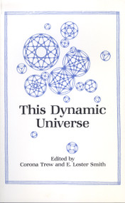This Dynamic Universe by Corona Trew, E. Lester Smith, 9780835602327