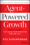Agentic Marketing Revolution by Stu Sjouwerman, 9781394407576