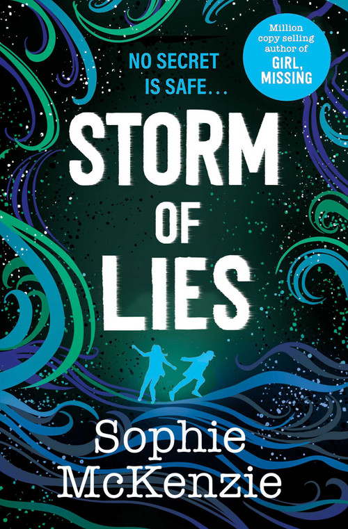 Storm of Lies by Sophie McKenzie, 9781398523296
