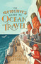 Detective's Guide to Ocean Travel by Nicki Greenberg, 9781922400673