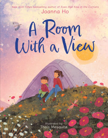 A Room with a View - 9780063287556 by Joanna Ho, Thaís Mesquita, 9780063287556