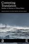 Contesting Translation (Studies in Honour of Mona Baker) by Jan Buts, Sue-Ann Harding, Neil Sadler, 9781032871424