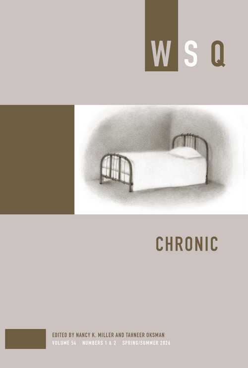 Chronic by Nancy K. Miller, Tahneer Oksman, 9781558613850