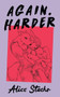 Again, Harder by Alice Stoehr, 9781558613898