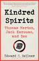 Kindred Spirits (Thomas Merton, Jack Kerouac, and Zen) by Edward C. Sellner, 9781966608271