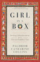 Girl in a Box (Seeking Enlightenment as a Tibetan Buddhist Nun) by Paldrom Catharine Collins, 9781966608257