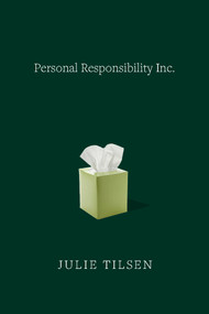 Personal Responsibility Inc by Julie Tilsen, 9781682194416