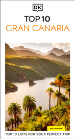 DK Top 10 Gran Canaria (Top 10 lists for your perfect trip, plus an all-weather folded map) - 9780241790335 by DK Travel, 9780241790335