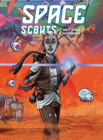 Space Scouts by Matt Kindt, David Rubin, 9781506731766