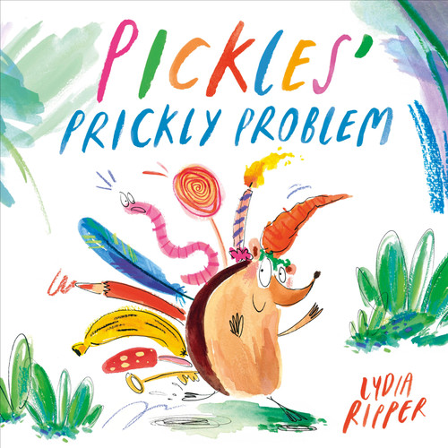 Pickles' Prickly Problem by Lydia Ripper, 9798217138449