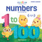 Canticos Numbers 1 to 100 (Bilingual Firsts) by Susie Jaramillo, 9781945635328