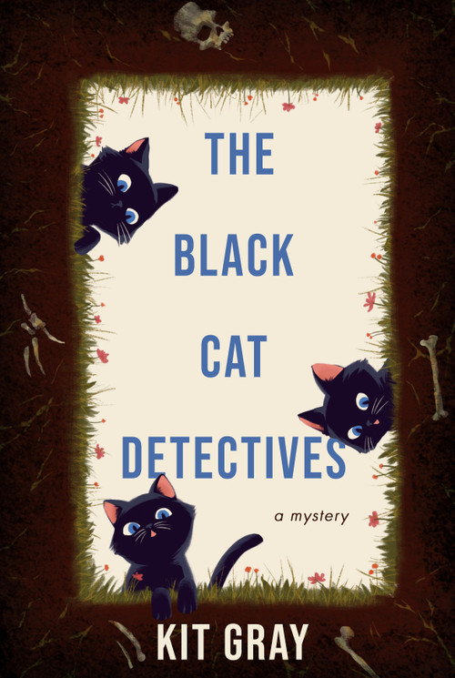 The Black Cat Detectives (A Mystery) - 9798892425537 by Kit Gray, 9798892425537