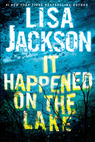 It Happened on the Lake - 9781496756770 by Lisa Jackson, 9781496756770