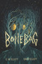 Bonebag by E. M. Elliott, David Elliott, 9781662620003