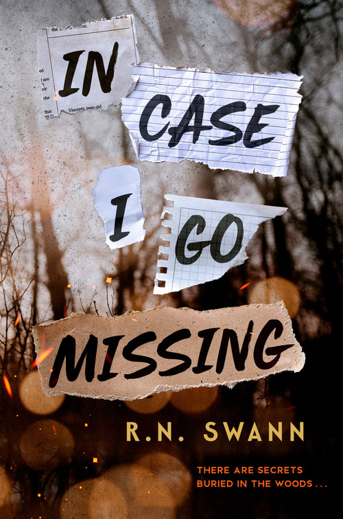 In Case I Go Missing by R. N. Swann, 9780593695333