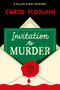 Invitation to Murder - 9798892425384 by Carol Floriani, 9798892425384
