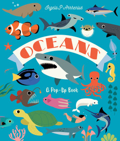 Oceans: A Pop-Up Book by Ingela P Arrhenius, Ingela P Arrhenius, 9781536251654